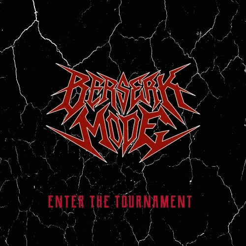 Berserk Mode : The New Challenger